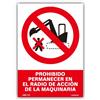 Señal Prohibido Permanece