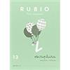 Rubio. Escritura 13